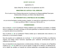 Decreto 1885 de 2015 "Por el cual se crea el Sistema Nacional de Coordinación de Responsabilidad Penal para Adolescentes (SNCSRPA) y se dictan otras disposiciones".