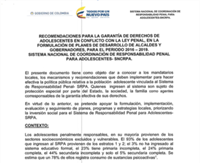 Recomendaciones para la garantía de derechos de  adolescentes en conflicto con la ley penal,  en la formulación de planes de desarrollo de  Alcaldes y Gobernadores, para el periodo  2016-2019. Sistema