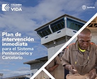 Minjusticia presenta Plan de Intervención Inmediata para el Sistema Penitenciario y Carcelario